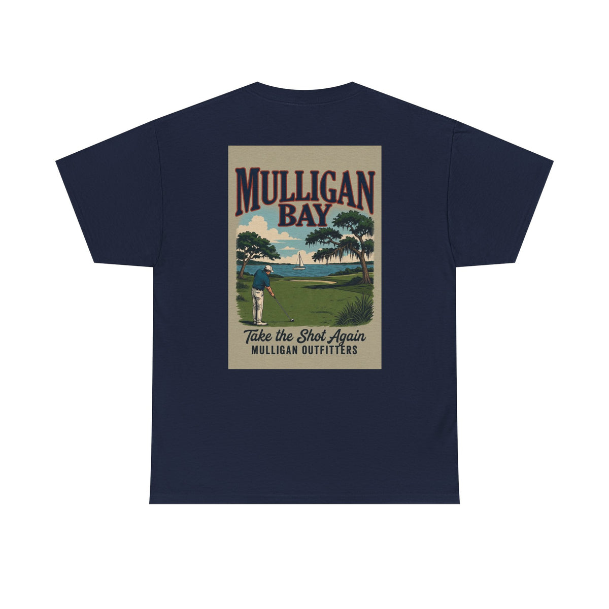 Golf Mulligan T-Shirt, Take the Shot