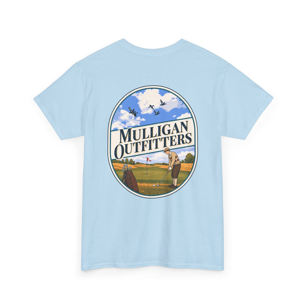 Mulligan golf T shirt, love of the game.