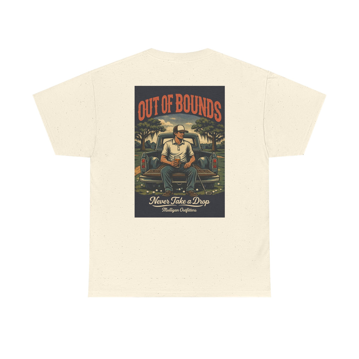 Golf Mulligan T-Shirt, Never take a drop