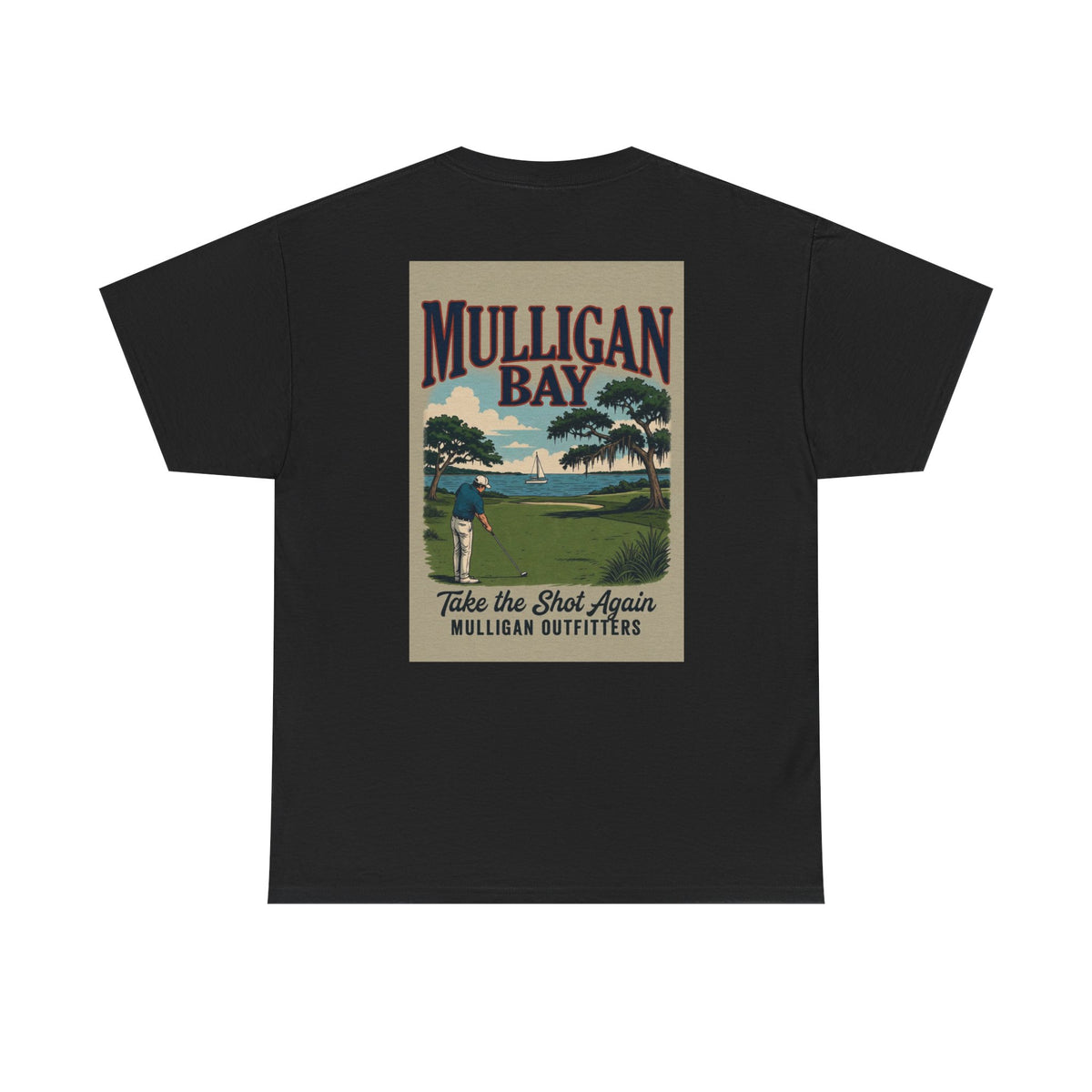 Golf Mulligan T-Shirt, Take the Shot