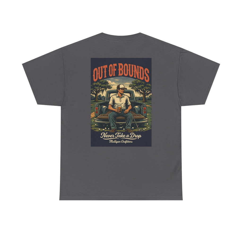 Golf Mulligan T-Shirt, Never take a drop